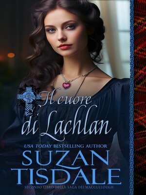 cover image of Il cuore di Lachlan